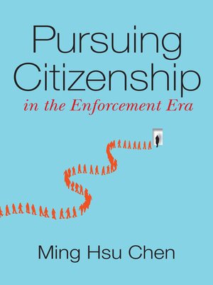 cover image of Pursuing Citizenship in the Enforcement Era